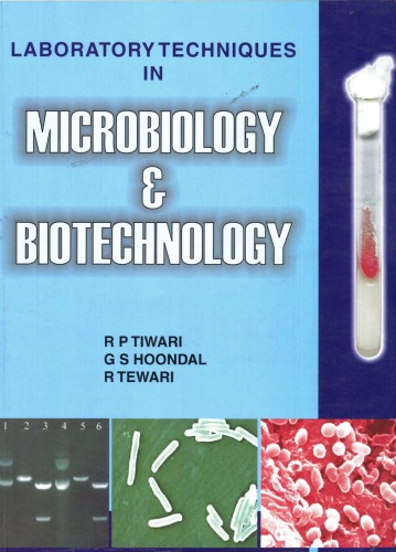 کتاب تکنیک های آزمایشگاهی در میکروبیولوژی و بیوتکنولوژی