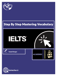 تسلط گام به گام بر واژگان آیلتس - Step By Step Mastering Vocabulary